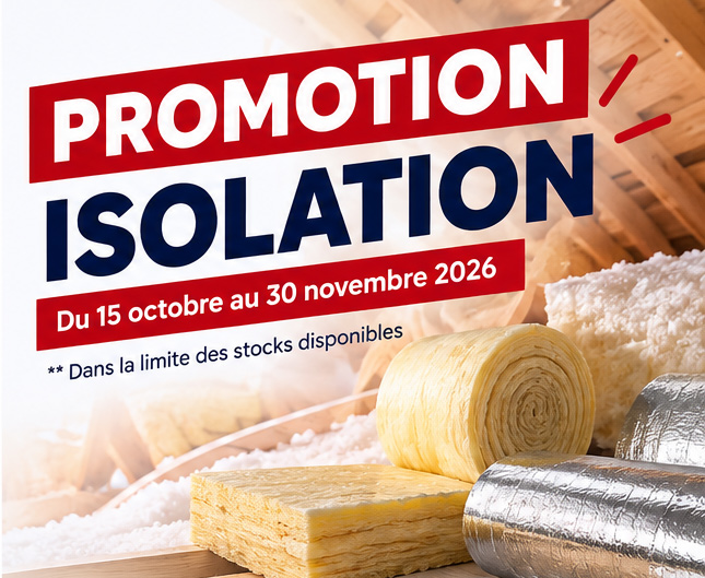 Promotion isolation toitures et murs